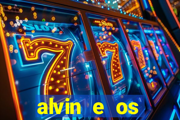 alvin e os esquilos personagens nomes